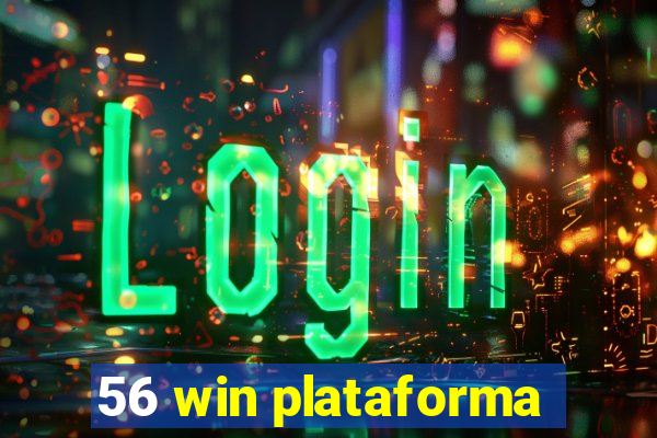 56 win plataforma